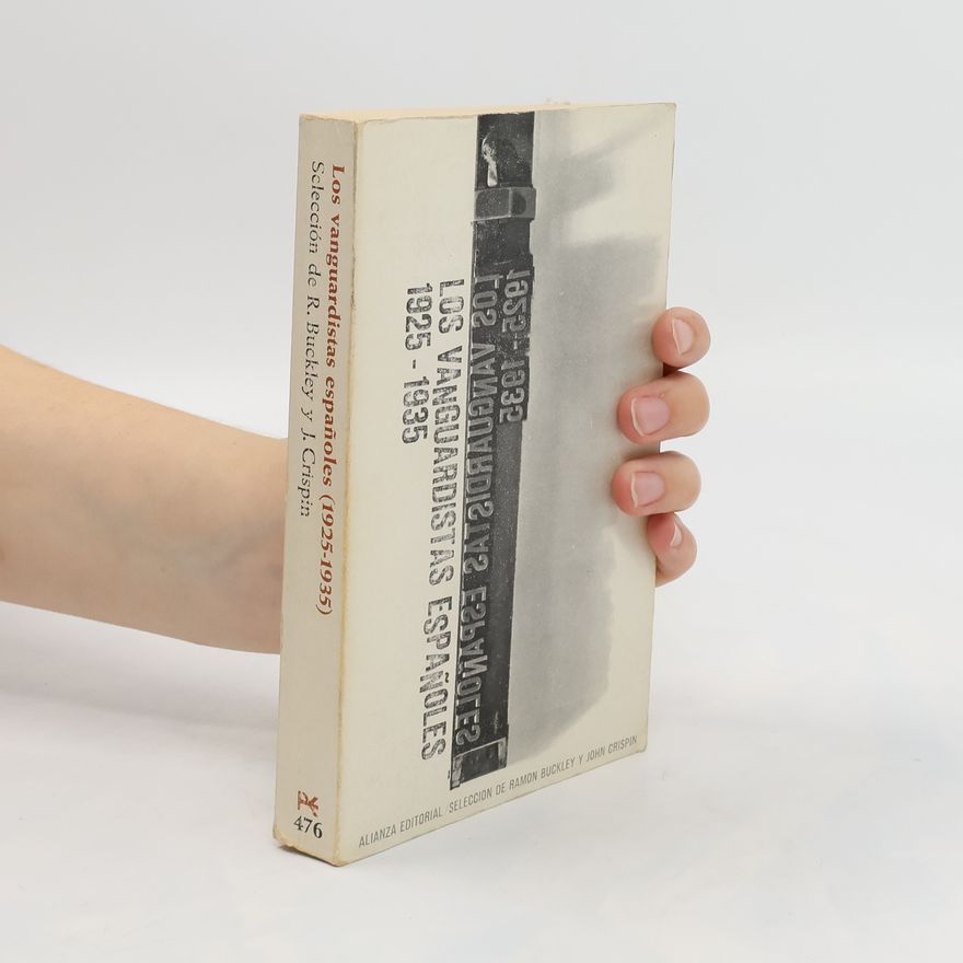 Autorenkollektiv Los vanguardistas espaňoles (1925-1935)