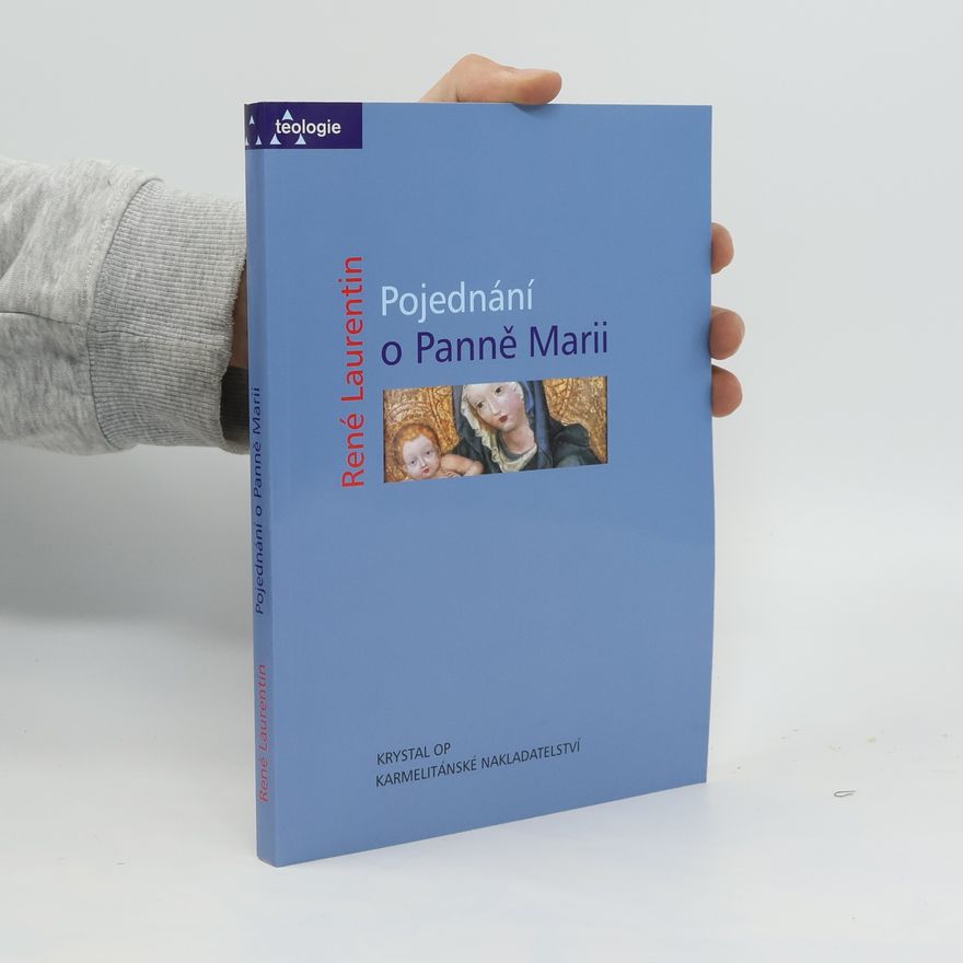 René Laurentin Pojednání o Panně Marii