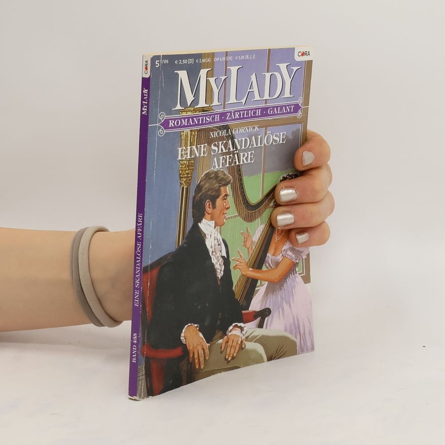 Nicola Cornick MyLady 435. Eine skandalöse Affäre