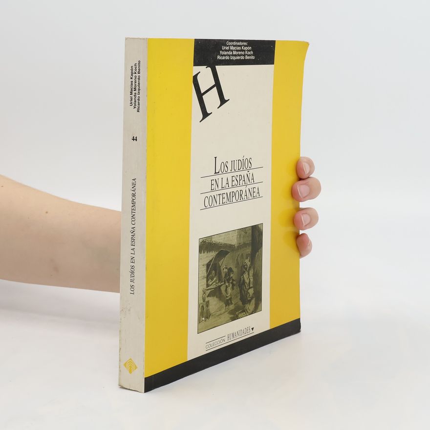 Carlos Carrete Parrondo Los judíos en la España contemporánea