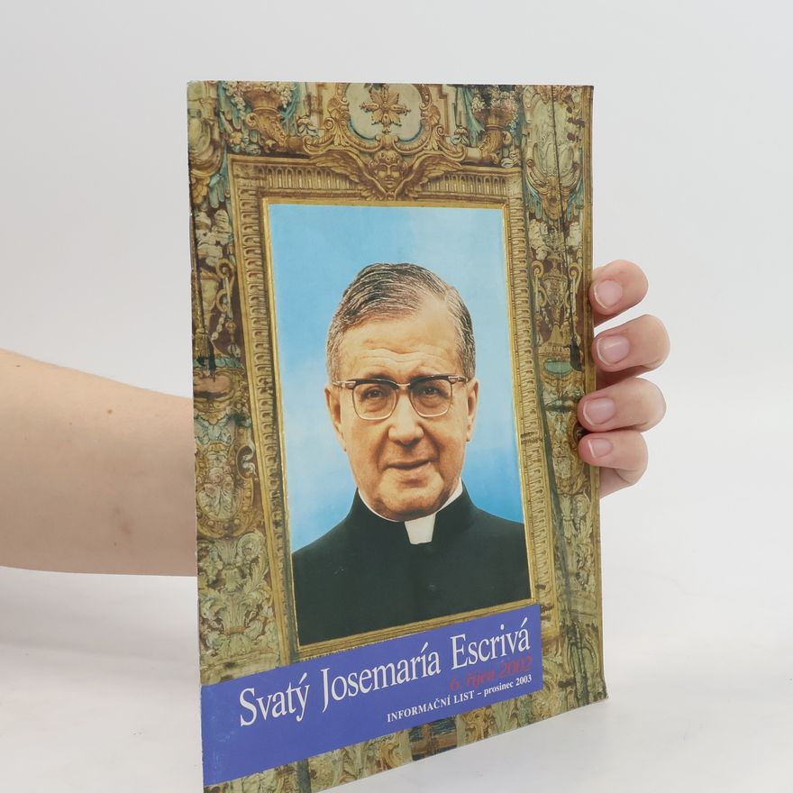 Kolektiv autorů Svatý Josemaría Escrivá