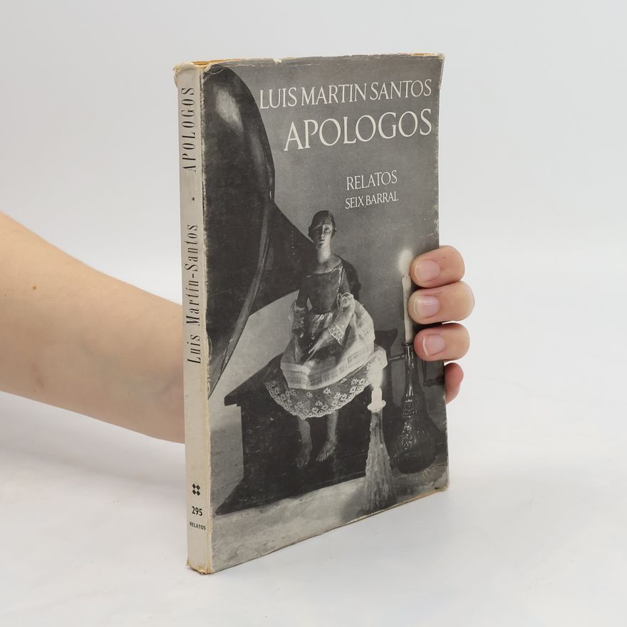 Luis Martín Santos Apologos