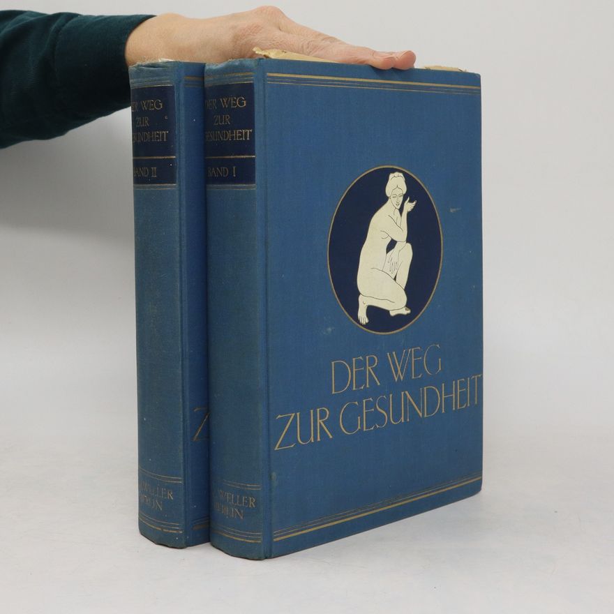 Autorenkollektiv Der Weg zur Gesundheit I-II