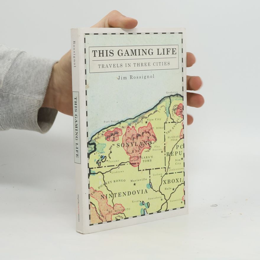 Jim Rossignol This Gaming Life
