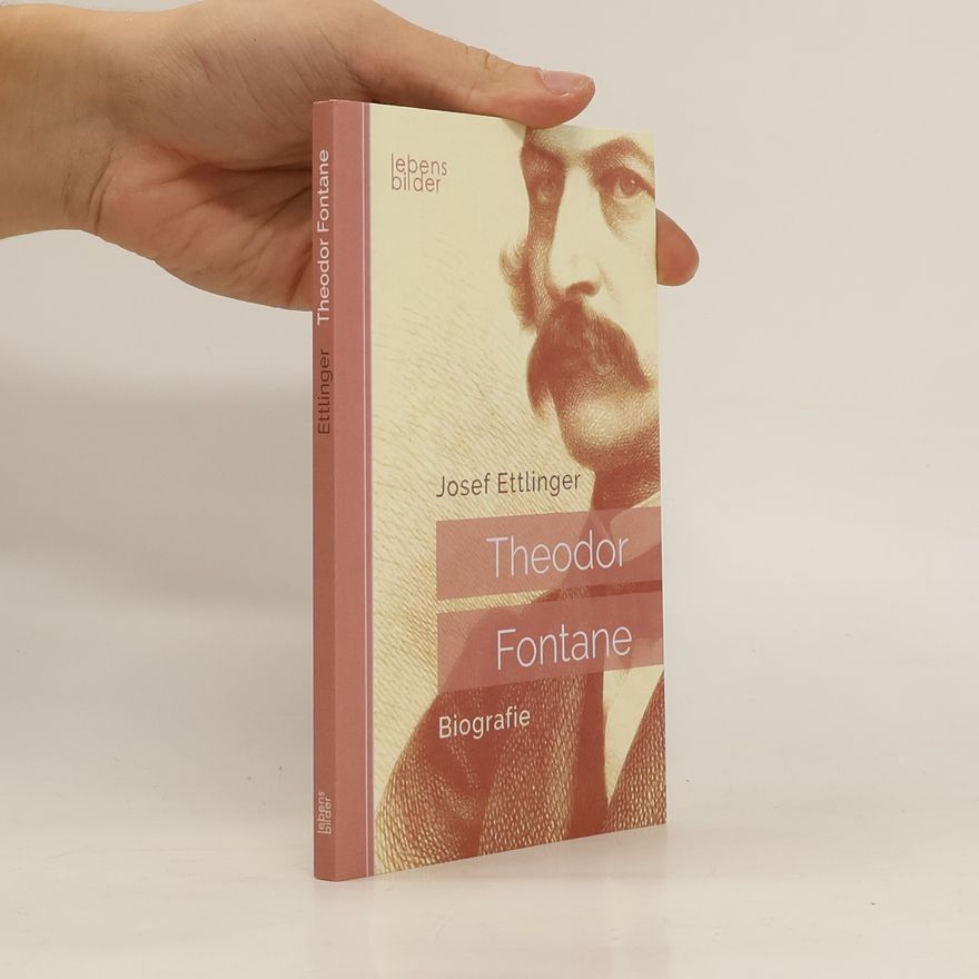 Josef Ettlinger Theodor Fontane: Biografie