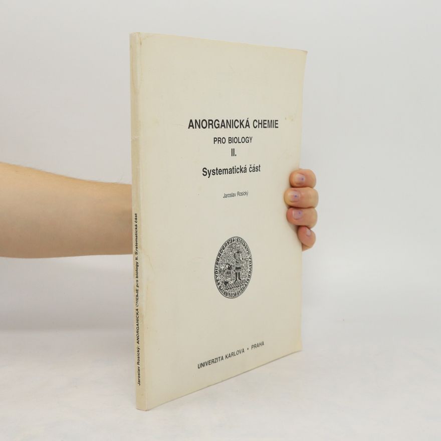 Jaroslav Rosický Anorganická chemie pro biology II