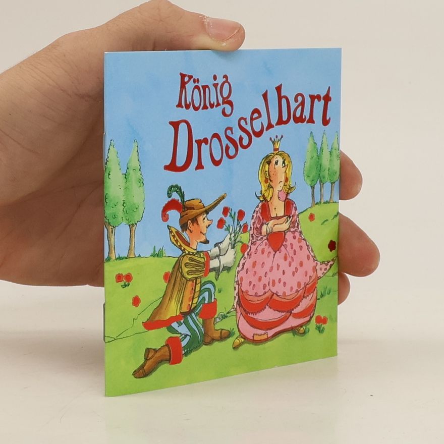 bratři Grimmové König Drosselbart