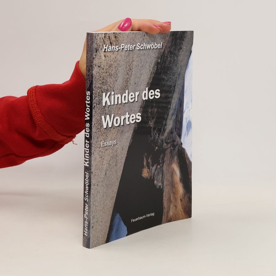 Hans-Peter Schwöbel Kinder des Wortes
