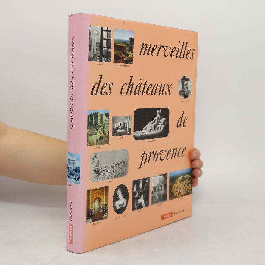 Autorenkollektiv Merveilles des châteaux de provence