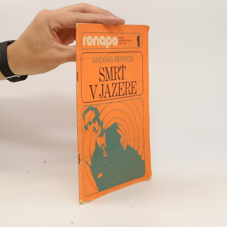András Bekhesi Ronapo 1. Smrť v jazere