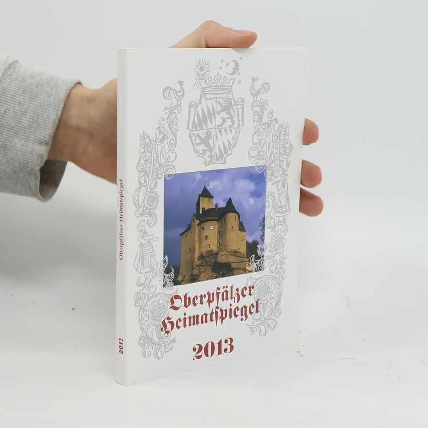 Auteurscollectief Oberpfälzer Heimatspiegel 2013