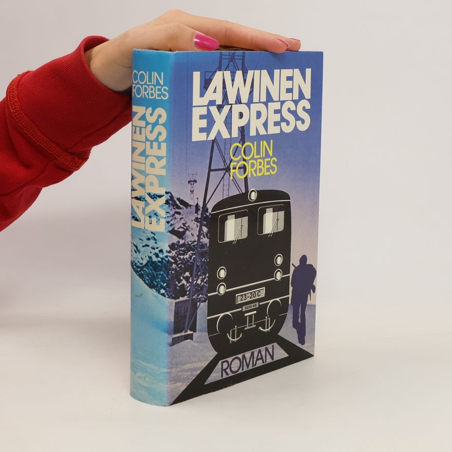 Colin Forbes Lawinenexpress