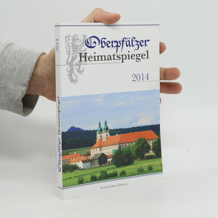 Autorenkollektiv Oberpfälzer Heimatspiegel 2014