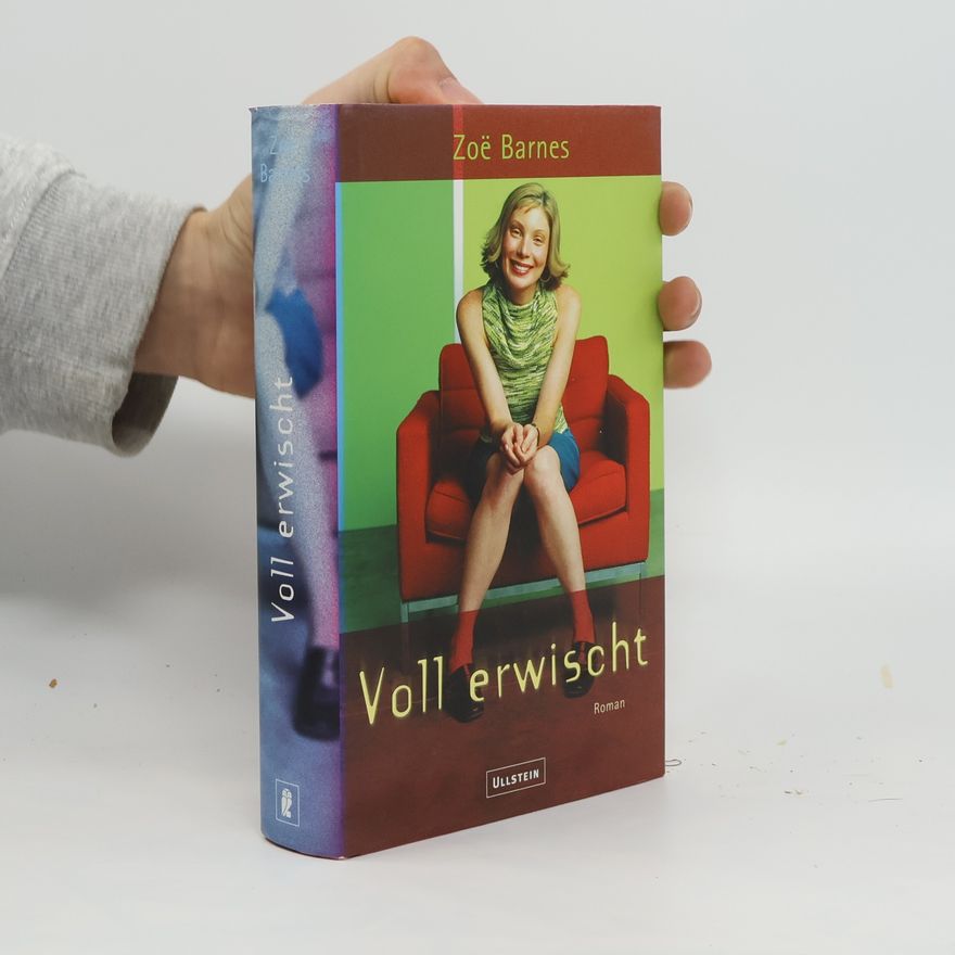 Zoë Barnes Voll erwischt