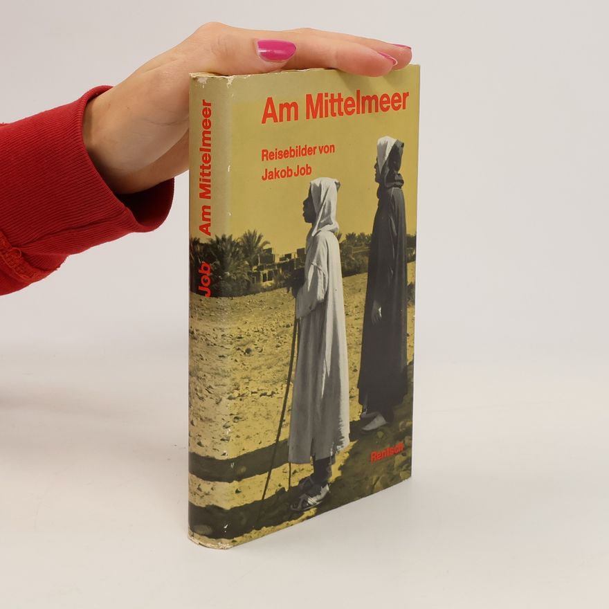 Jakob Job Am Mittelmeer