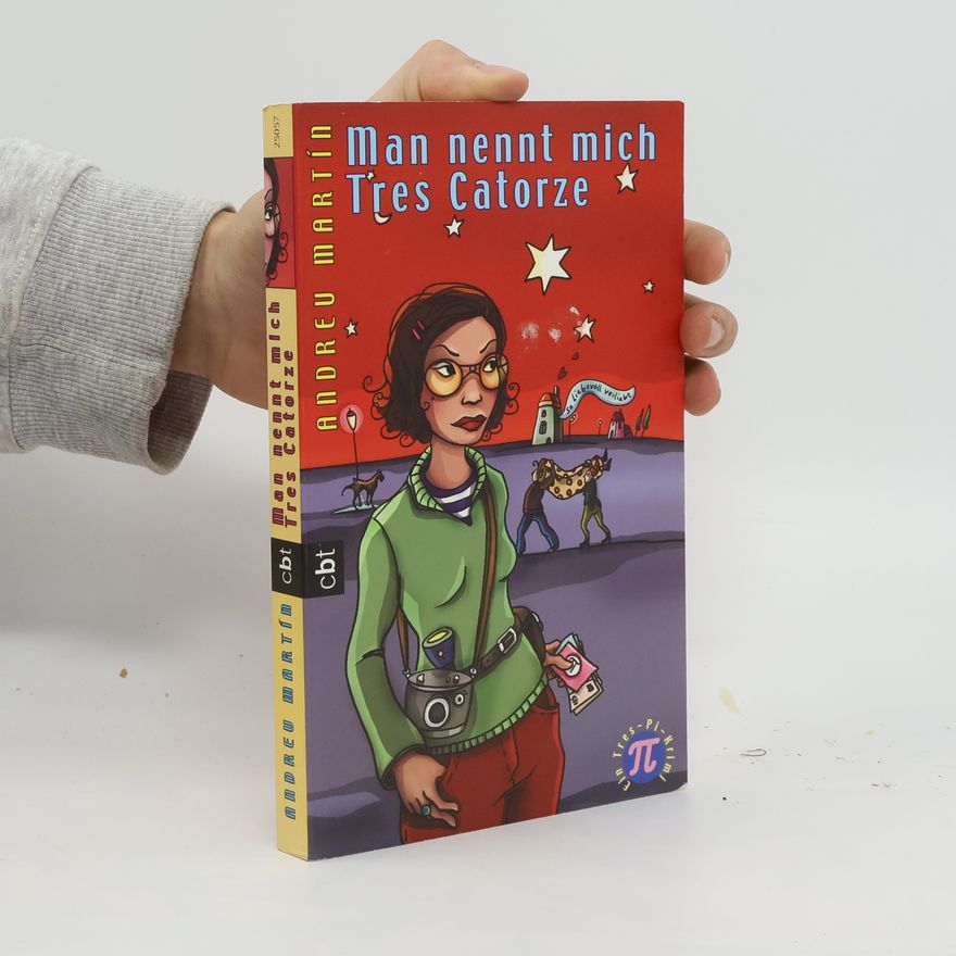 Andreu Martín Man nennt mich Tres Catorze