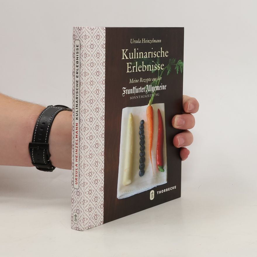 Ursula Heinzelmann Kulinarische Erlebnisse