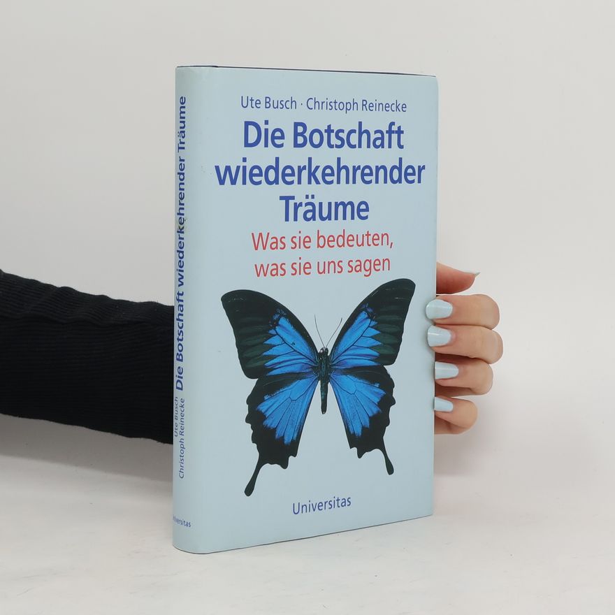 Ute Busch Die Botschaft wiederkehrender Träume
