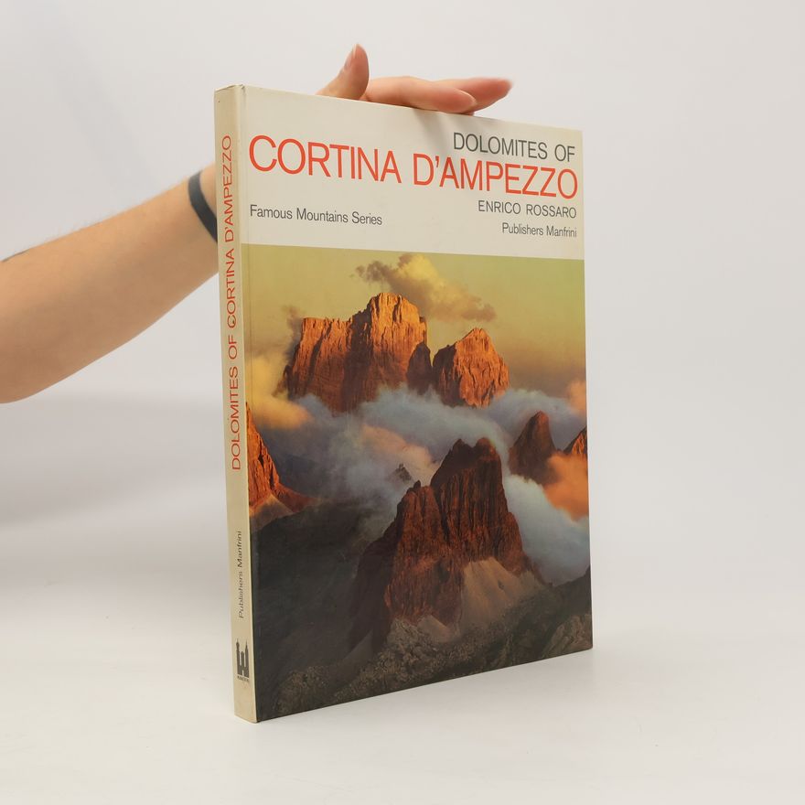 Enrico Rossaro Dolomites Of Cortina D' Ampezzo