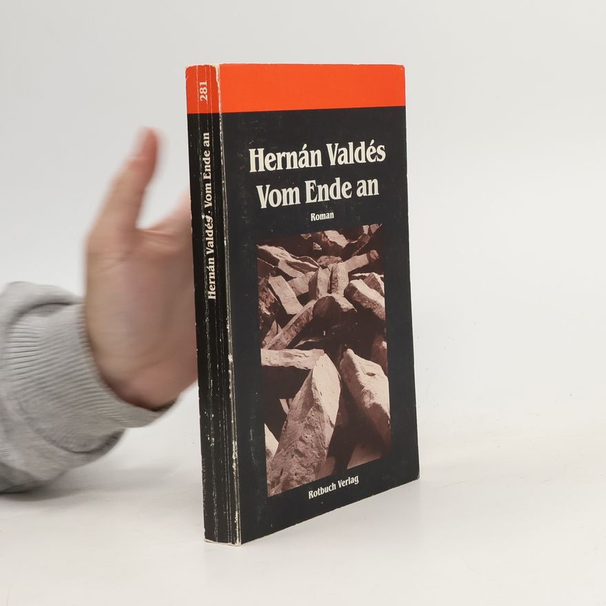 Hernán Valdés Vom Ende an