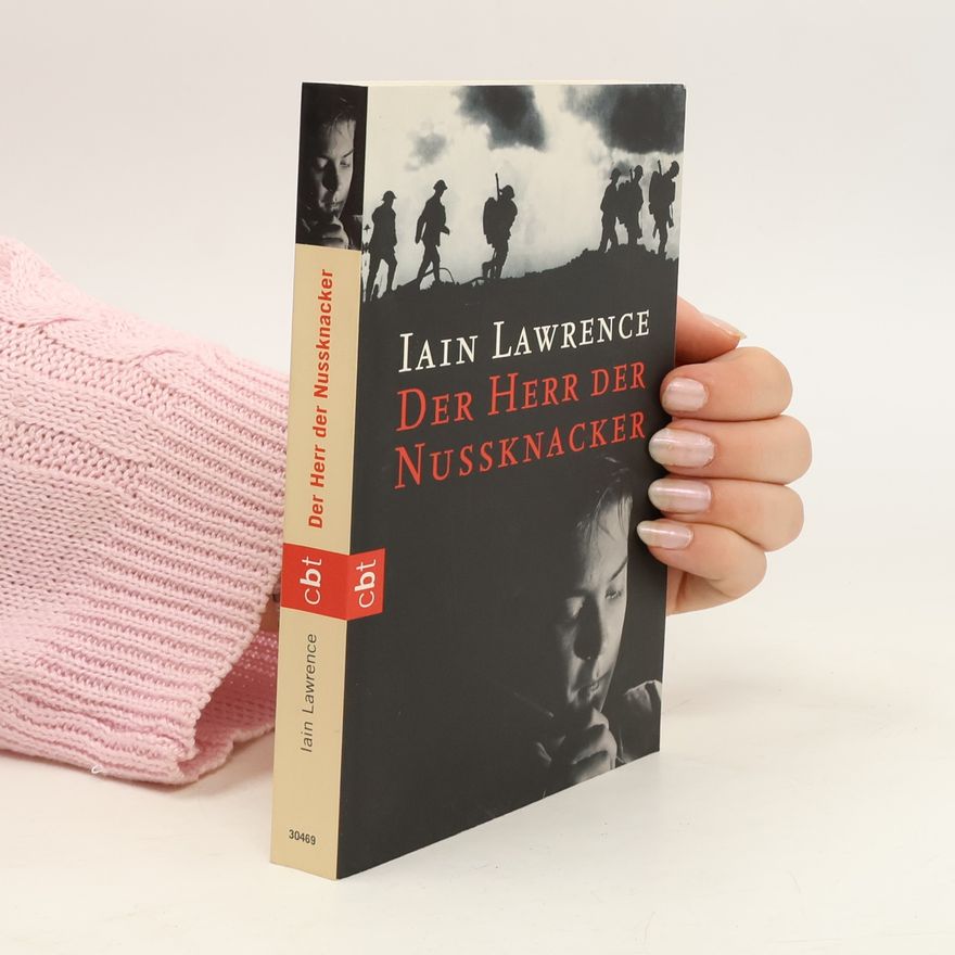 Iain Lawrence Der Herr der Nussknacker