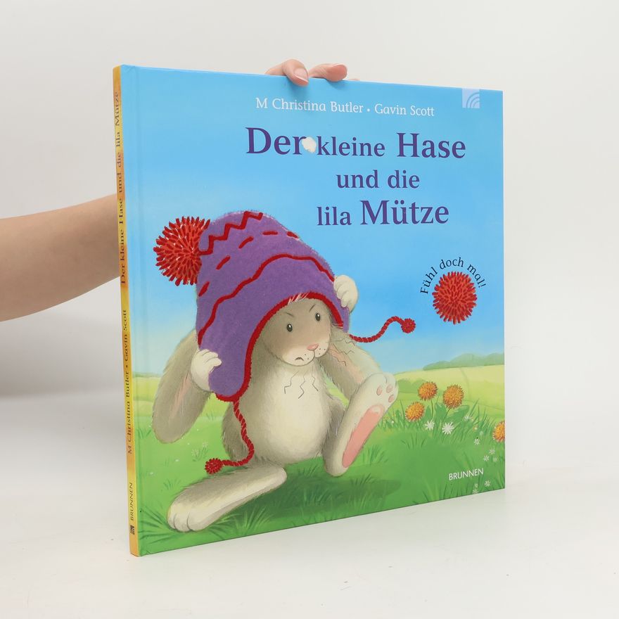 Christina M. Butler Der kleine Hase und die lila Mütze