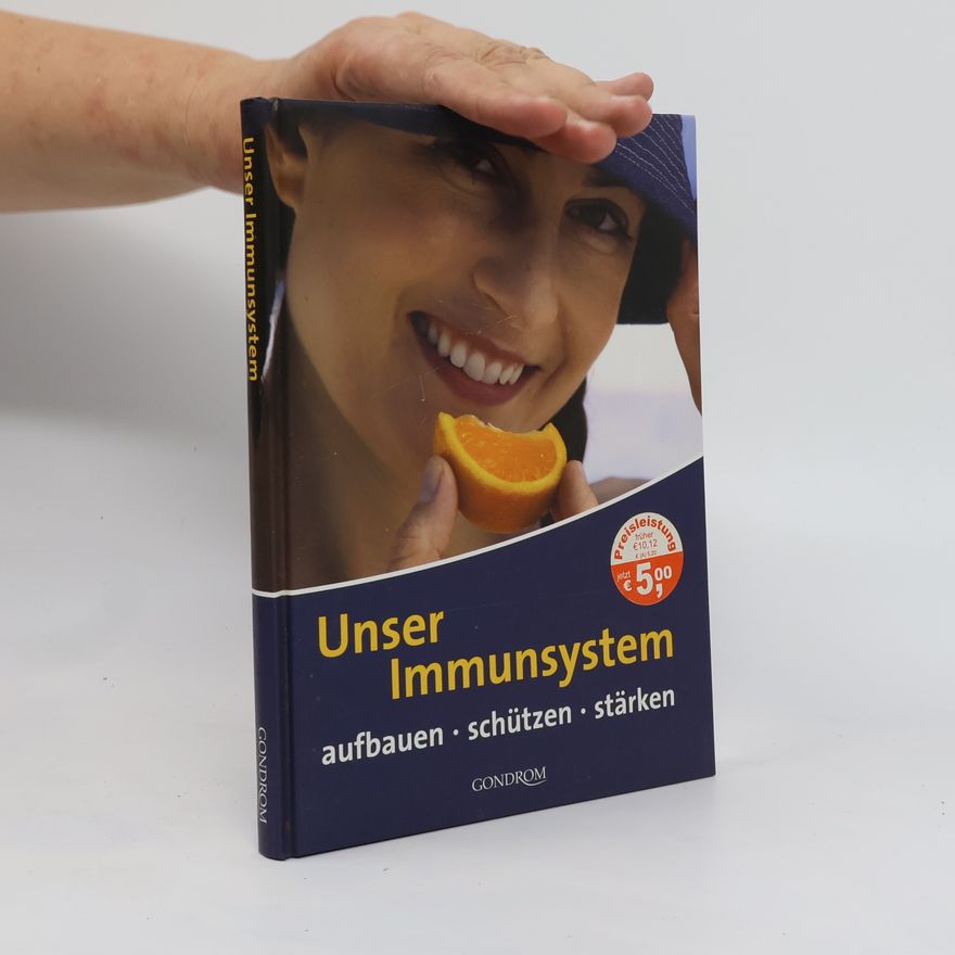 Sigrid Schmidt Unser Immunsystem