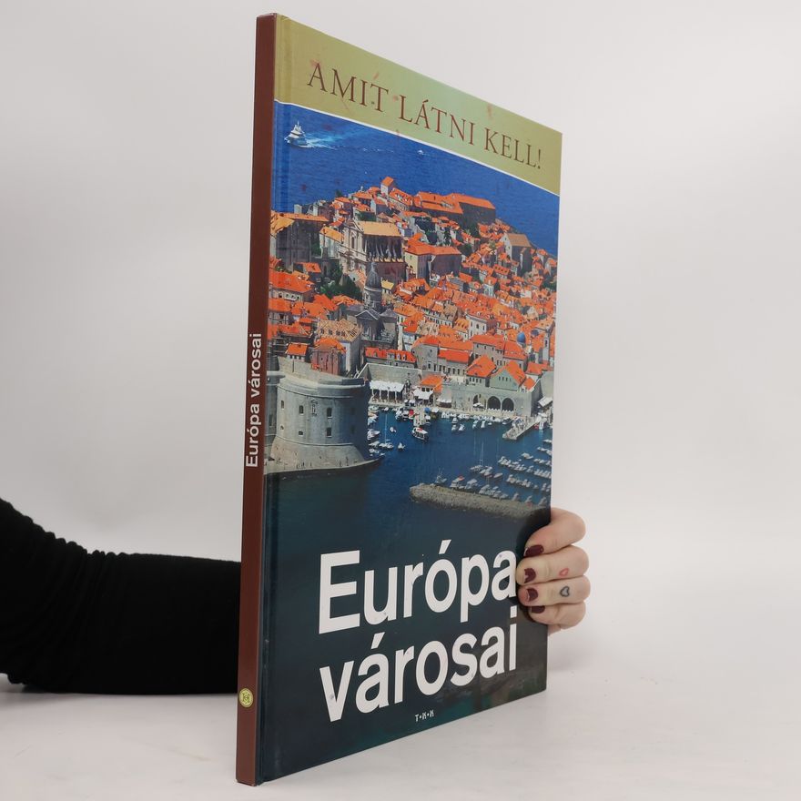 Collectif d'auteurs Európa városai