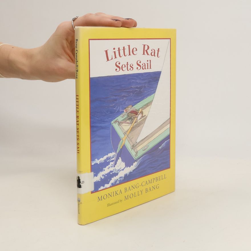 Monika Bang Campbell Little Rat Sets Sail