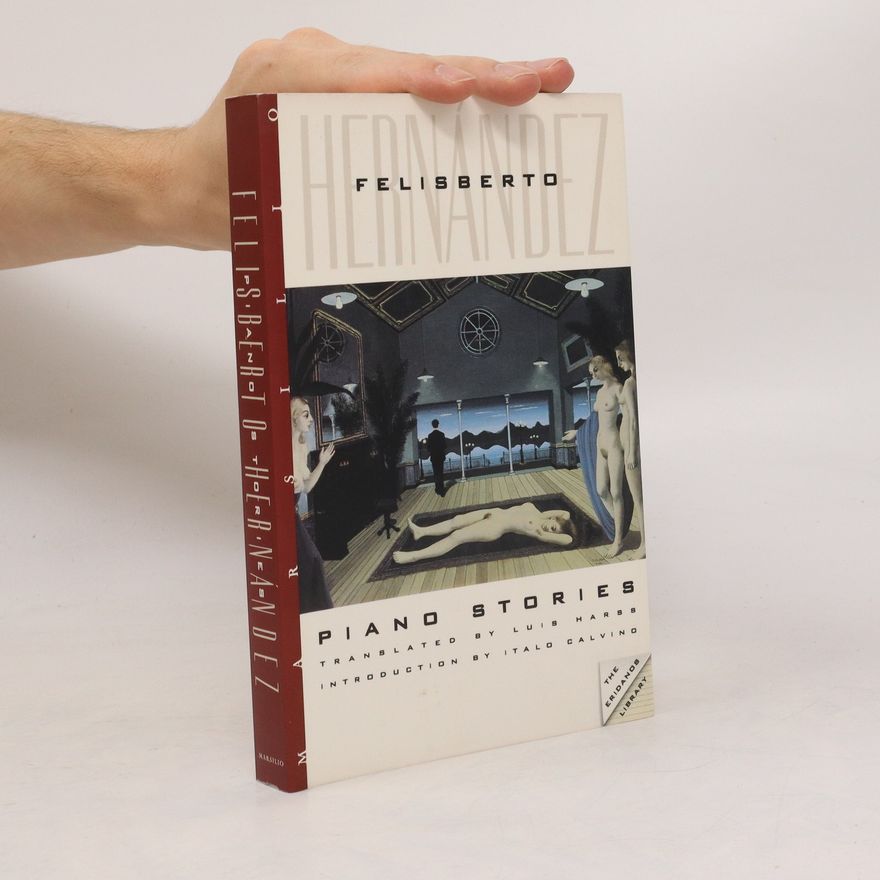 Felisberto Hernández Piano stories