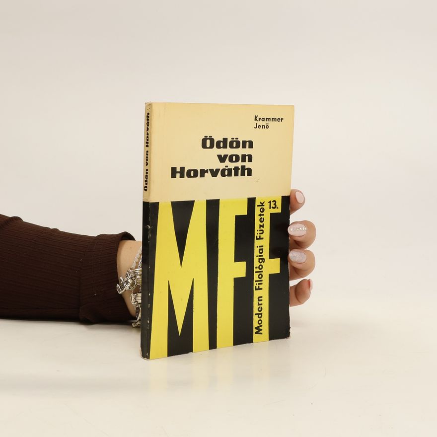 Odon von Horváth Modern Filológiai Füzetek 13.