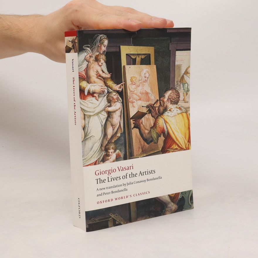 Giorgio Vasari The Lives of the Artists