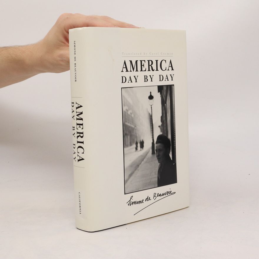 Simone de Beauvoir America Day by Day