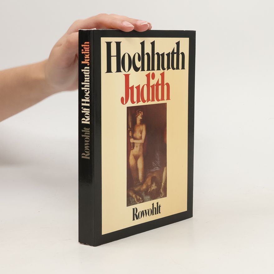 Rolf Hochhuth Judith