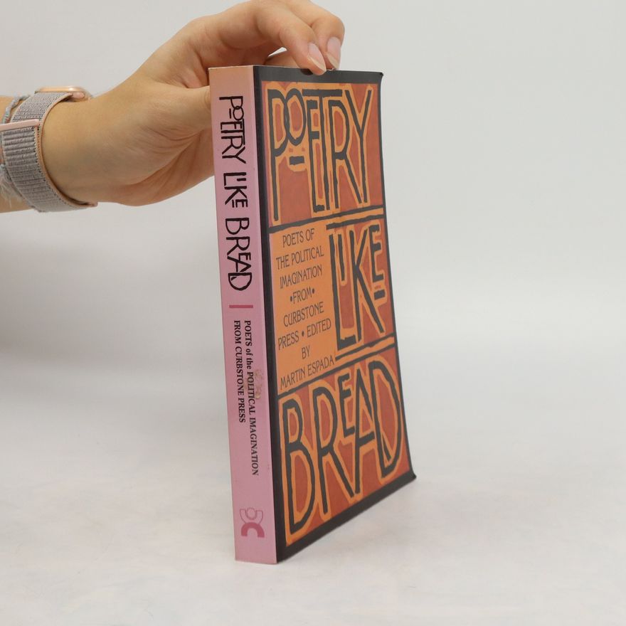 Martin Espada Poetry Like Bread