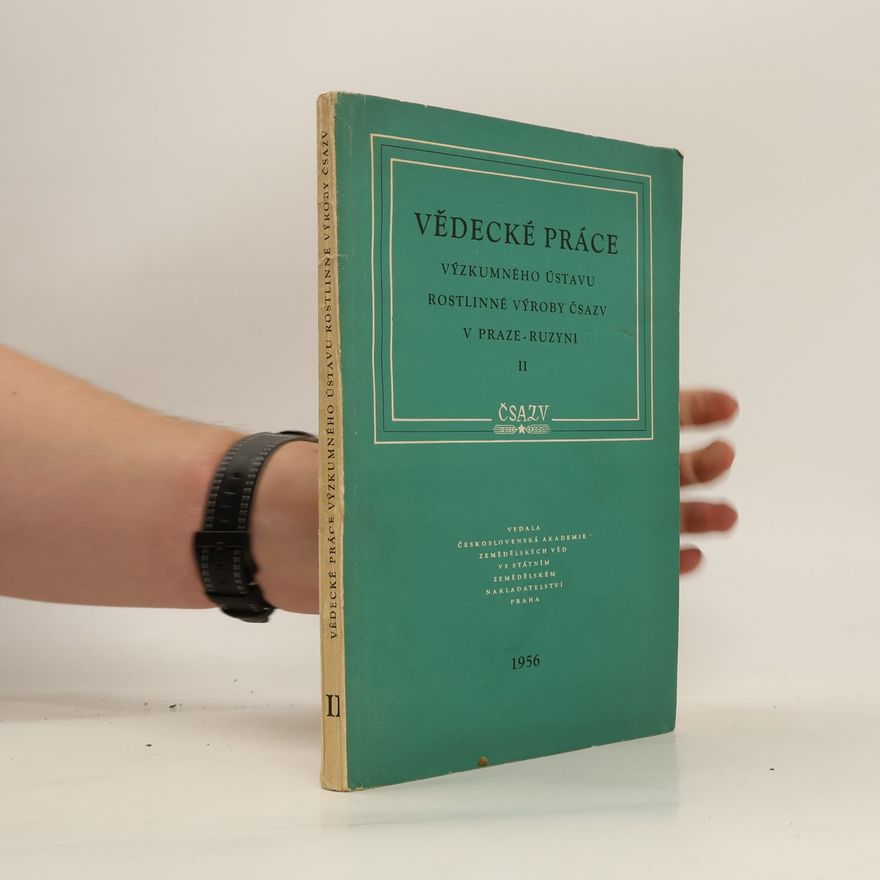 Collectif d'auteurs Vědecké práce výzkumného ústavu rostlinné výroby ČSAZV v Praze-Ruzyni II