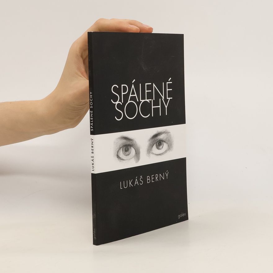 Lukáš Berný Spálené sochy