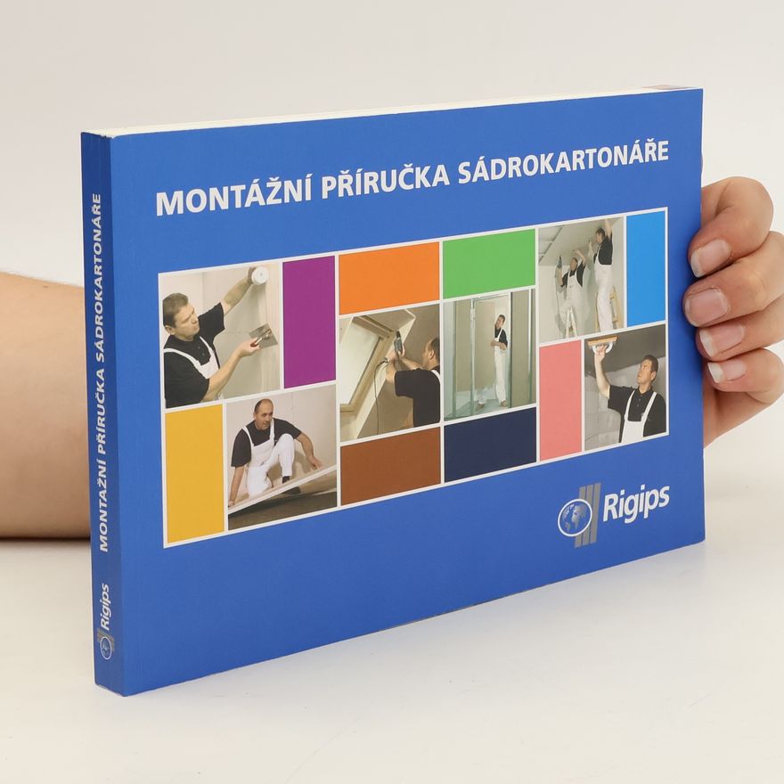 Kolektiv autorů Montážní příručka sádrokartonáře