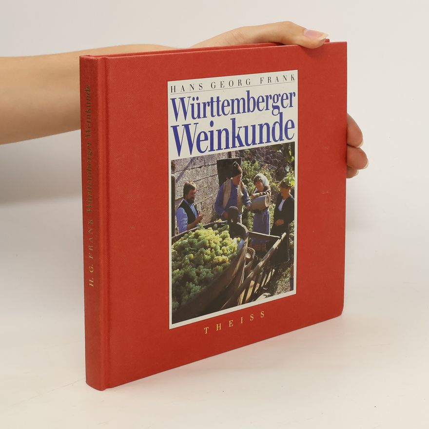 Hans-Georg Frank Württemberger Weinkunde