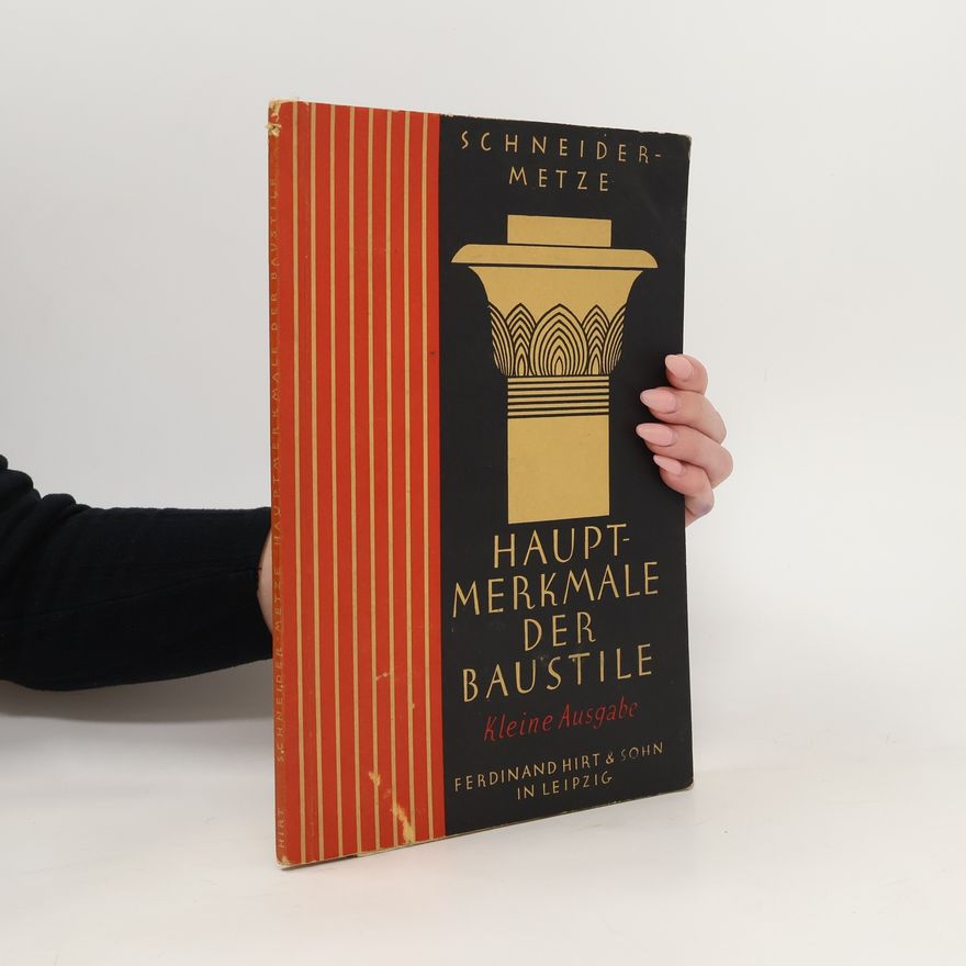 Oskar Metze Hauptmerkmale der Baustile