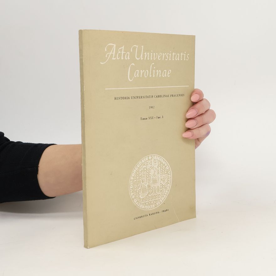 AA.VV. Acta Universitatis Carolinae 1982. Historia Universitatis Carolinaer Pragensis