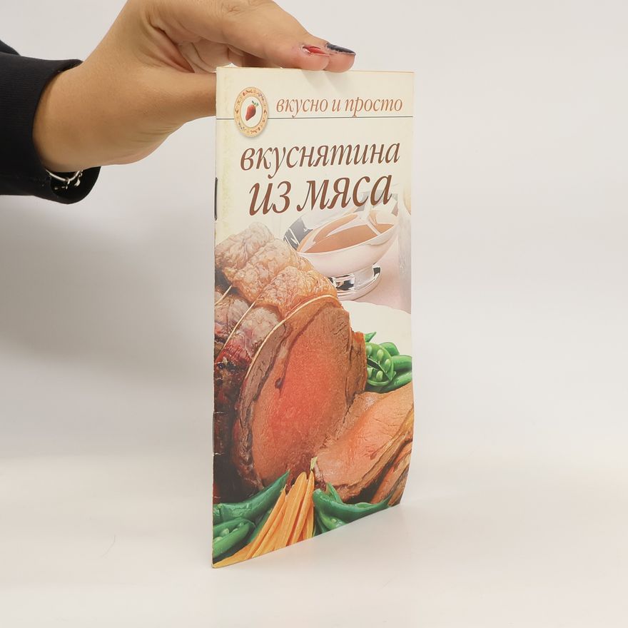 Kolektiv autorů Вкуснятина из мяса. Vkusnjatina iz mjasa
