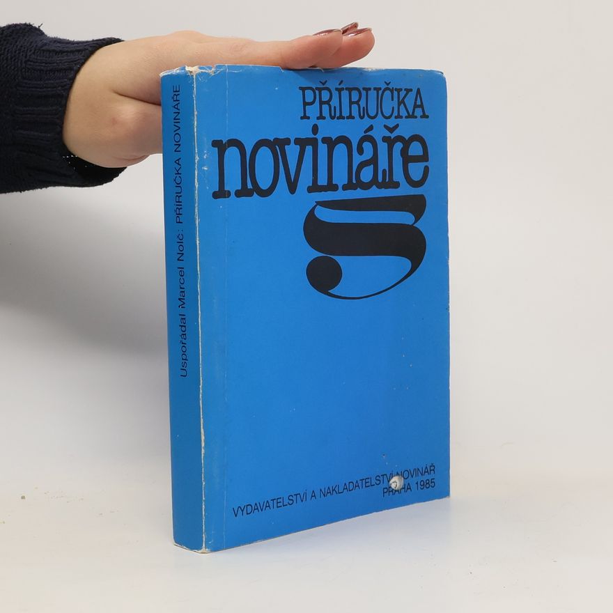 Marcel Nolč Příručka novináře