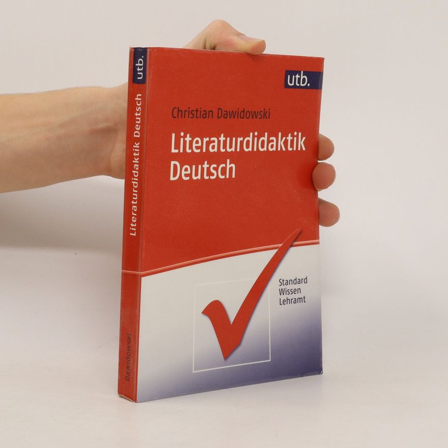 Christian Dawidowski Literaturdidaktik Deutsch