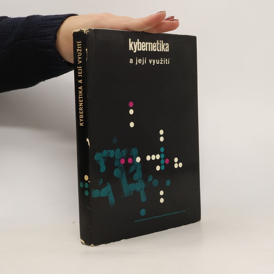 Jaroslav Kožešník Kybernetika a její využití