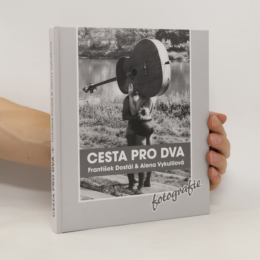 František Dostál Cesta pro dva