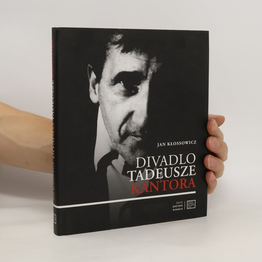Tadeusz Kantor Divadlo Tadeusze Kantora