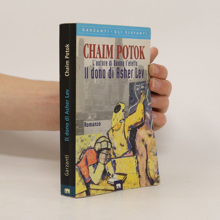 Chaim Potok Il dono di Asher Lev
