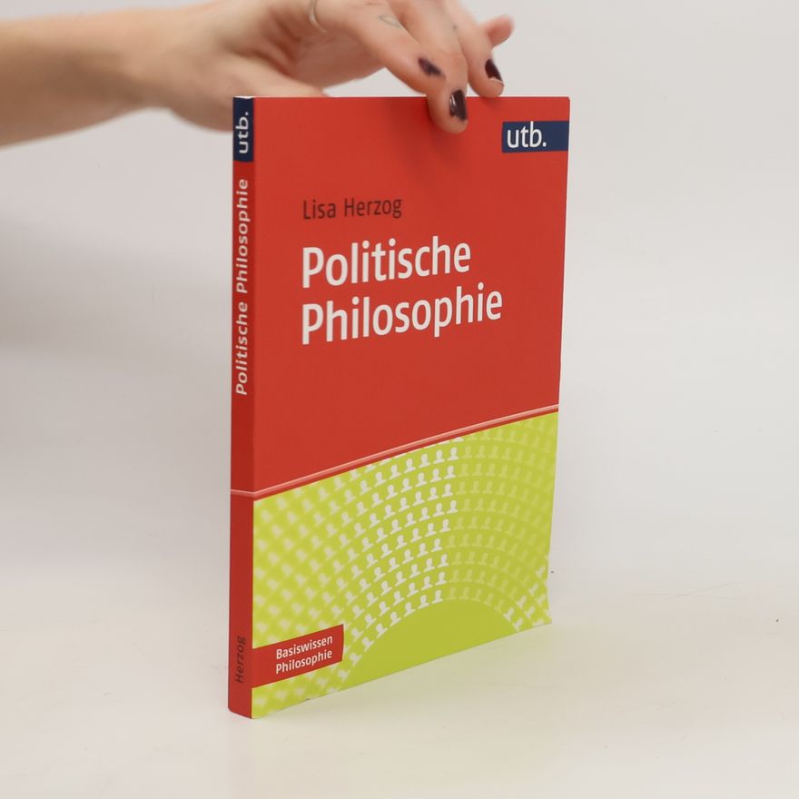 Lisa Herzog Politische Philosophie