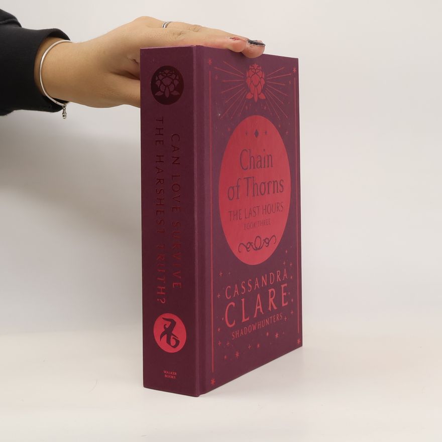 Cassandra Clare The Last Hours 3. Chain of Thorns